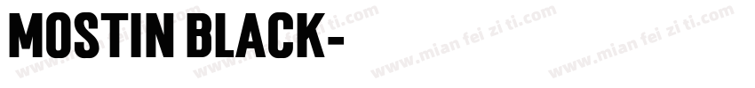 Mostin Black字体转换